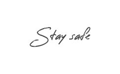 Stay safe